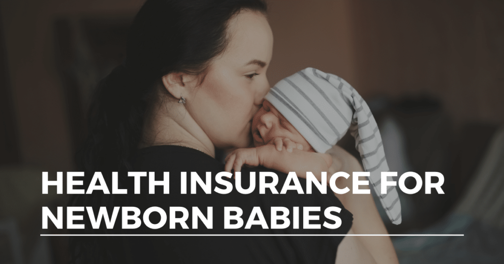 Steps On How To Add Newborn To Insurance